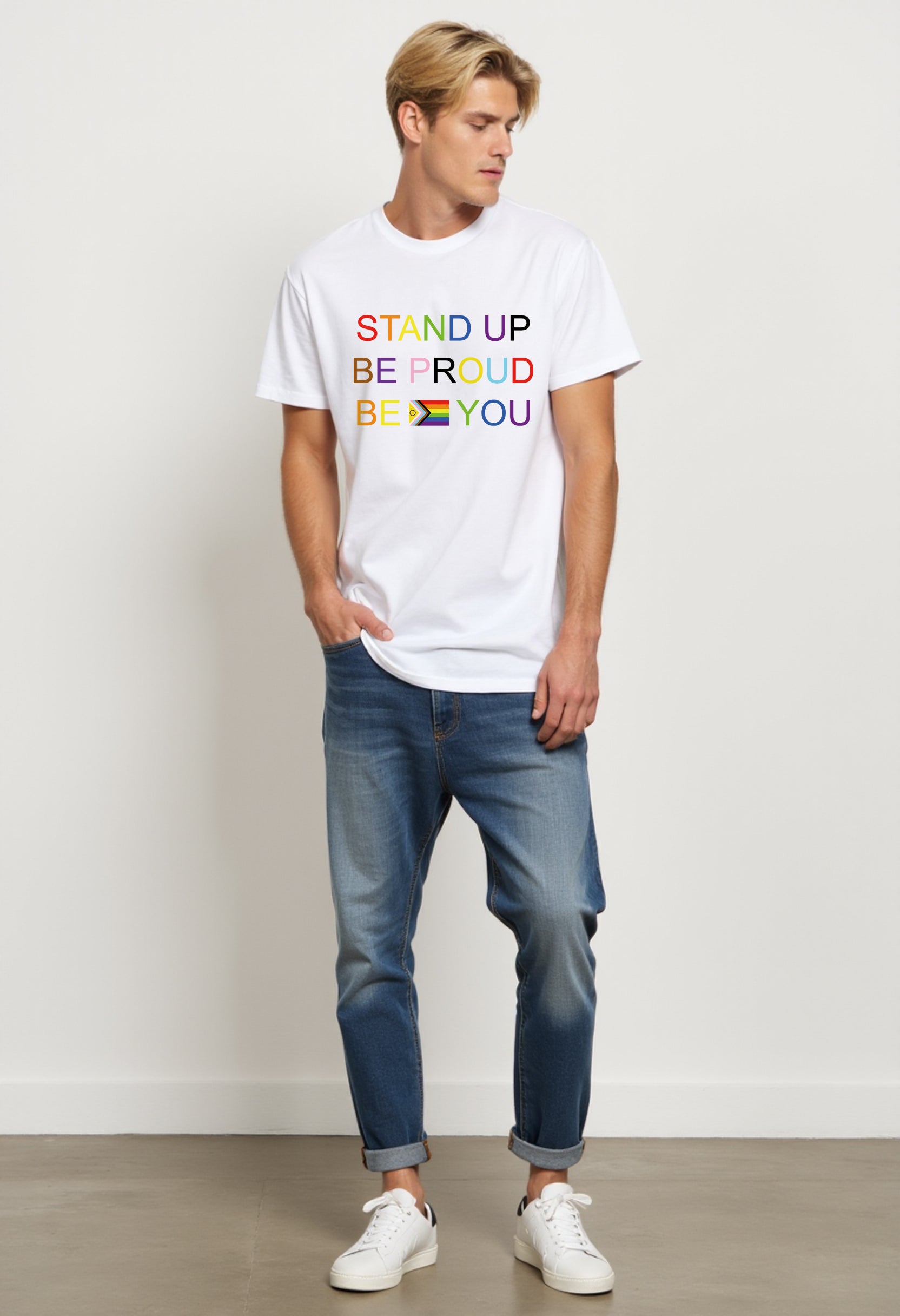 Stand Up Be Proud Be You Tee - Unisex LGBT Support Shirt