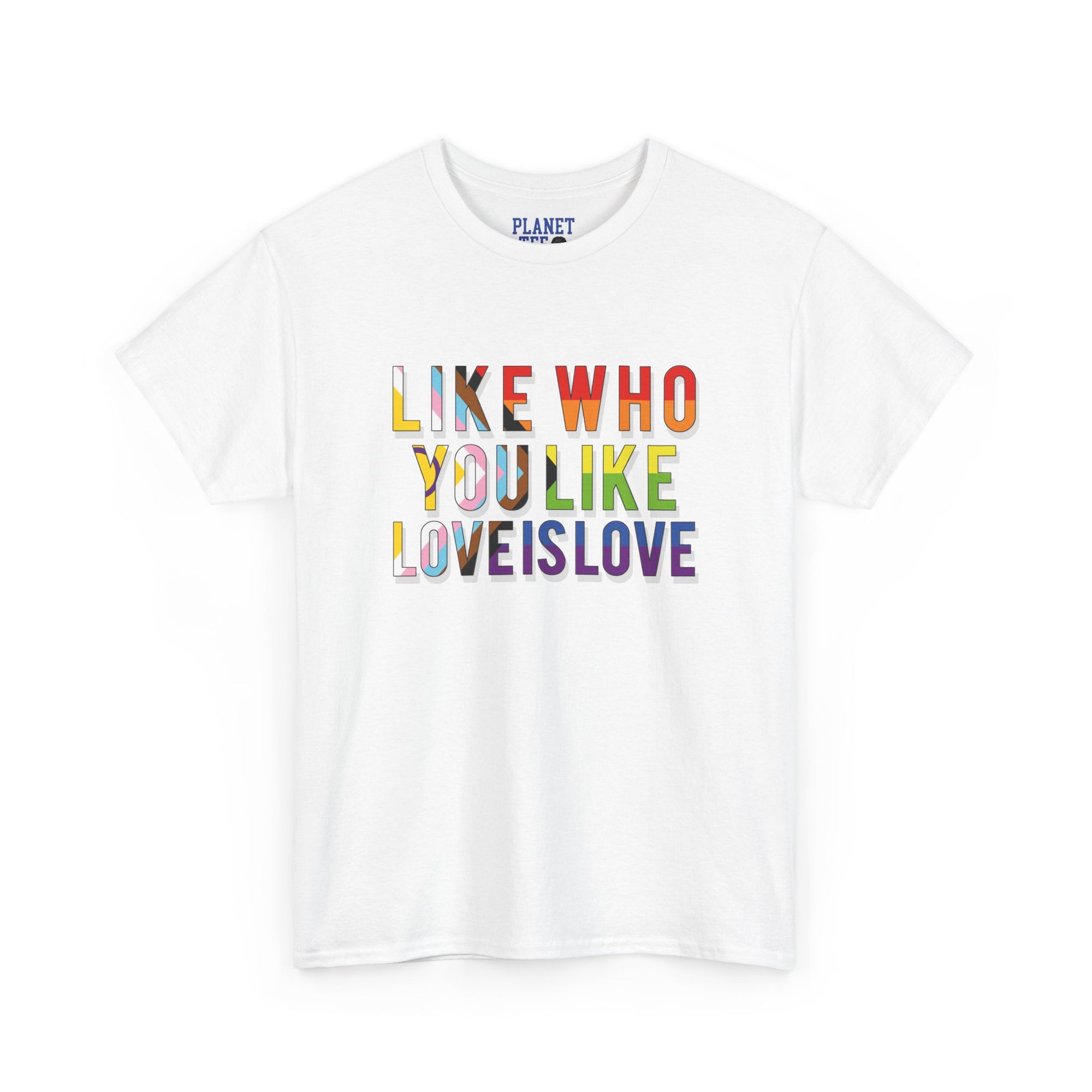 Like Who You Like Tee